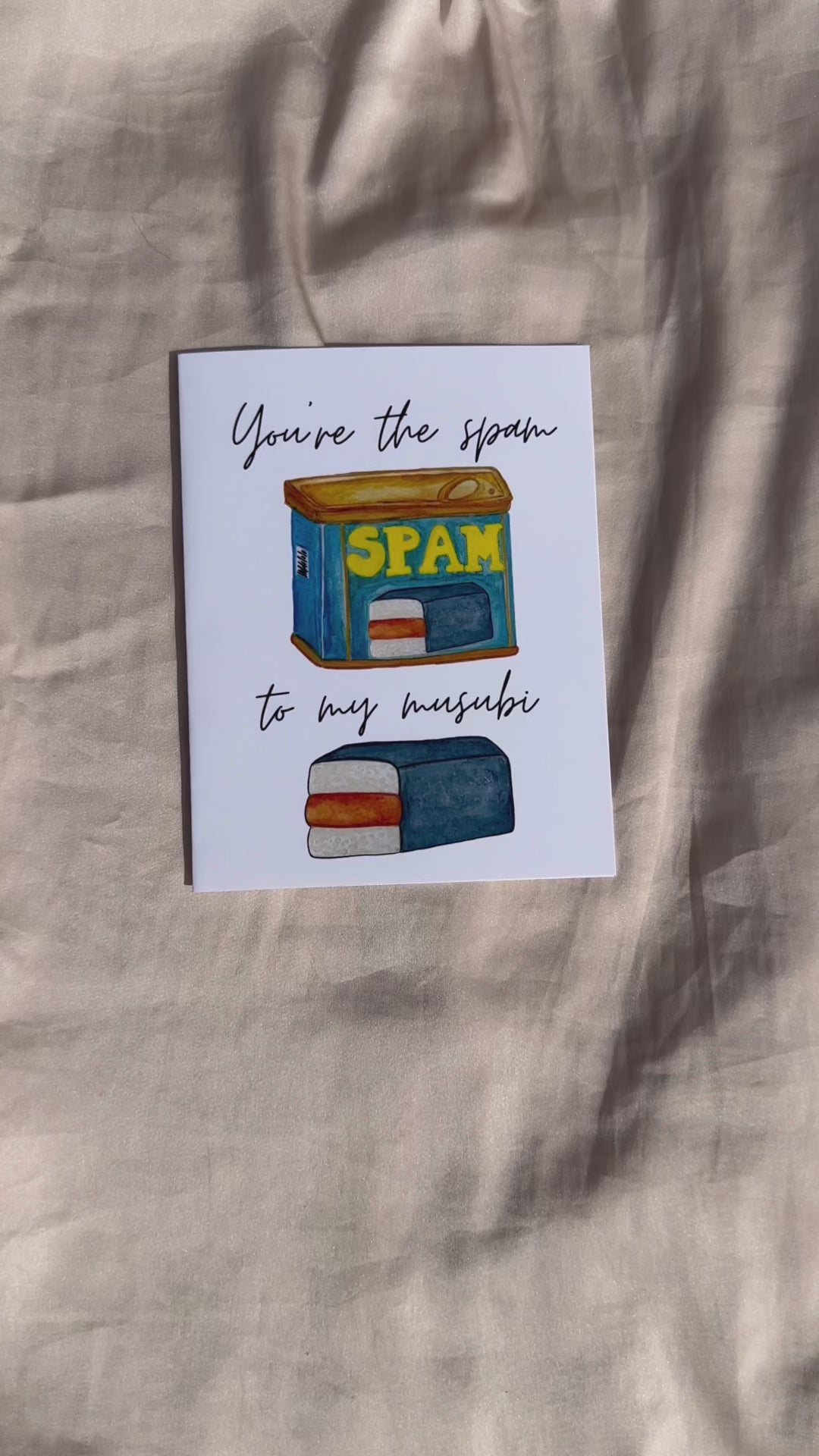 "You're the spam to my musubi" Greeting Card